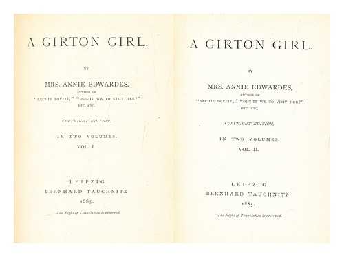 Edwards, Annie - A Girton girl - in 2 volumes