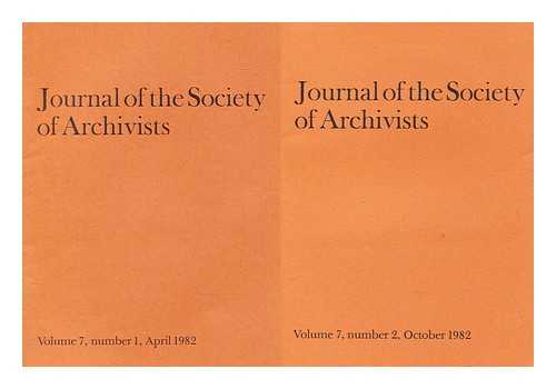 Society of Archivists - Journal of the Society of Archivists - vol. 7 no. 1 & vol. 7 no. 2, 1982