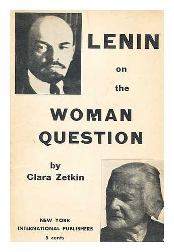 Lenin, Vladimir Il'ich (1870-1924) - The emancipation of women : from the writings of V.I. Lenin