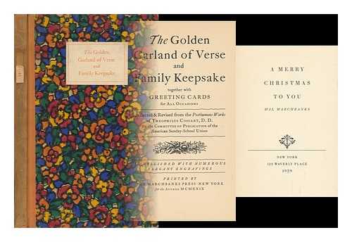 COSSART, THEOPHILUS. GLASS, MONTAGUE (1877-1934) - The Golden Garland of Verse and Family Keepsake : Together with Greeting Cards for all Occasions / Collected & Rev. from the Posthumous Works of Theophilus Cossart, D. D. , by the Committee of Publication of the American Sunday-School Union