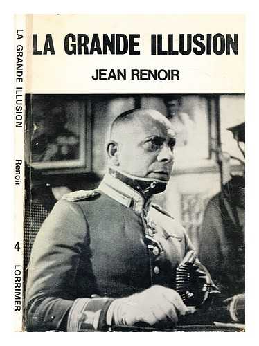 Renoir, Jean - La grande illusion