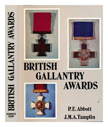 Abbott, P. E. (Peter Edward). Tamplin, J.M.A. - British gallantry awards