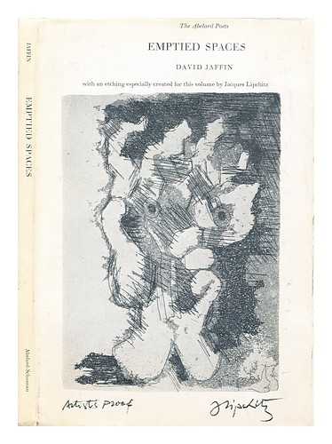 Jaffin, David. Lipchitz, Jacques (1891-1973) - Emptied spaces