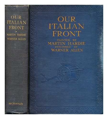 Allen, H. Warner (Herbert Warner). Hardie, Martin (1875-1952) - Our Italian front