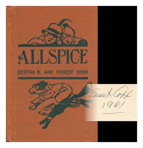 COBB, BERTHA B. (1867-). COBB, ERNEST (1877-1964). L. J. BRIDGMAN (ILL. ) - Allspice - the Adventures of Daddy Fox, Ginger Bear, the Miller and the Miller's Wife / Pictures by L. J. Bridgman