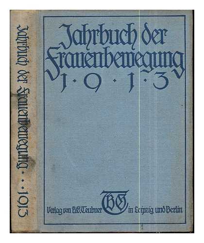 Altmann=Thottheiner, Dr. Elizabeth - Jahrbuch fr Frauenarbeit: 1913: im Auftrage des Bundes Deutscher Frauenvereine