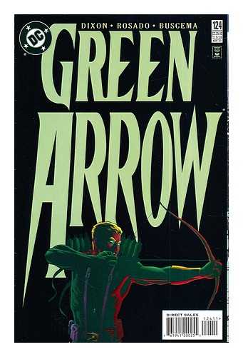 Dixon. Roasado. Buscema. DC Comics - Green Arrow: 124: September 1997