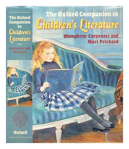 Carpenter, Humphrey - The Oxford companion to Children's Literature