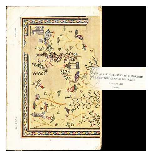 Alt, Albrecht. Journal of the Palestine Oriental Society - Beitrge zur historischen Geographie und Topographie des Negeb