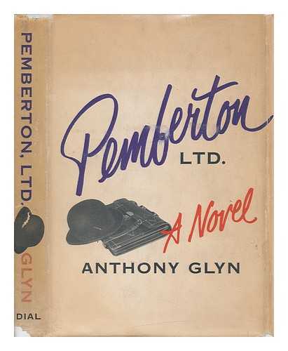 GLYN, ANTHONY - Pemberton, Ltd.