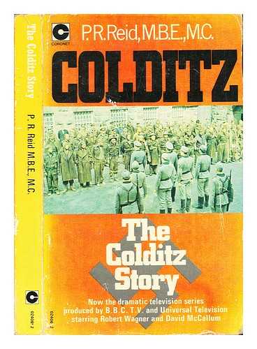 Reid, P.R. (Patrick Robert) - The Colditz story