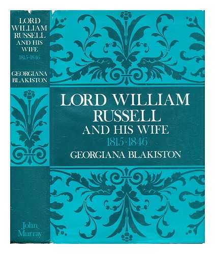 Blakiston, Georgiana - Lord William Russell and his wife, 1815-1846