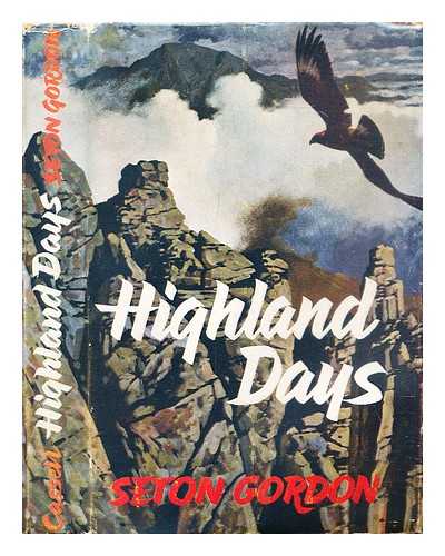 Gordon, Seton Paul (1887-1977) - Highland days
