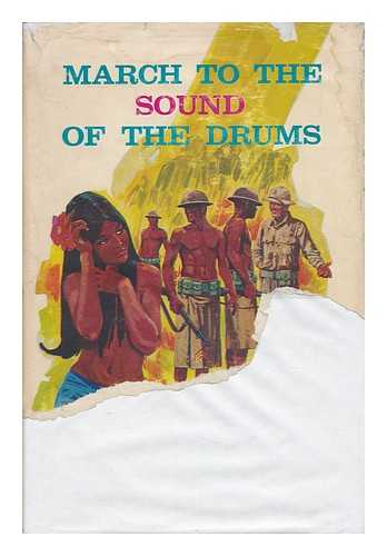 OPPENHEIMER, HAROLD L. - March to the Sound of the Drums