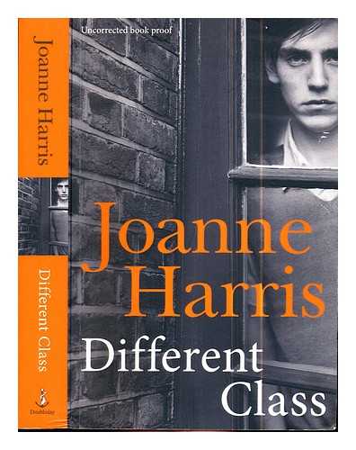 Harris, Joanne (1964-) - Different class / Joanne Harris