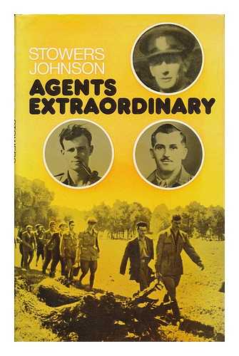 JOHNSON, STOWERS - Agents Extraordinary / Stowers Johnson