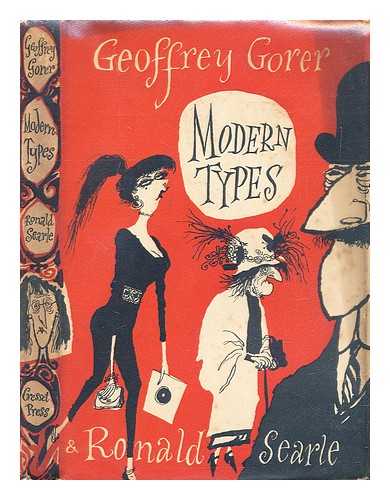 Gorer, Geoffrey. Searle, Ronald (1920-2011) - Modern types