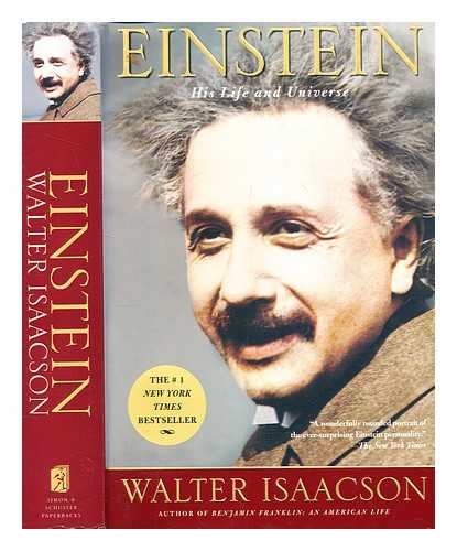 Isaacson, Walter - Einstein : his life and universe