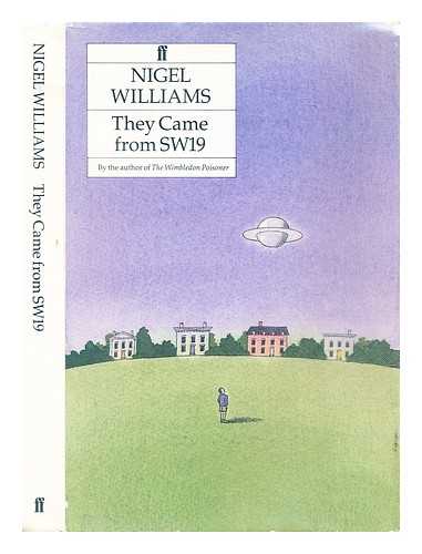 Williams, Nigel - They Came from SW19