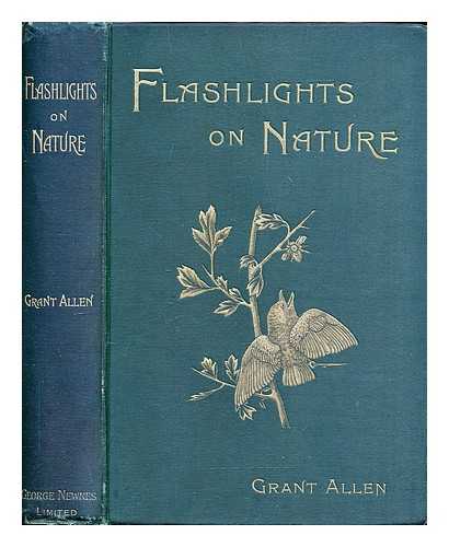 Allen, Grant (1848-1899). Enock, Frederick - Flashlights on nature