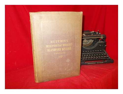 J. Russell Smith - History of the Blandford Divison of the County of Dorset