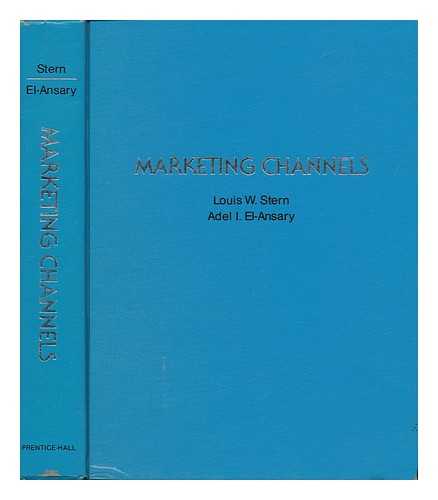 STERN, LOUIS W. EL-ANSARY, ADEL I. - Marketing Channels