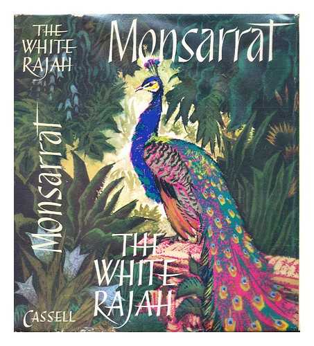 Monsarrat, Nicholas (1910-1979) - The white Rajah