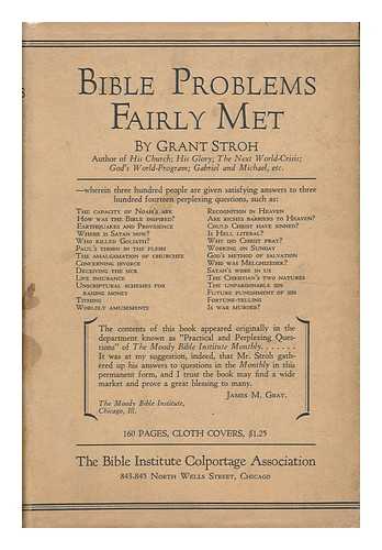 STROH, REV. GRANT - Bible Problems Fairly Met, by Rev. Grant Stroh