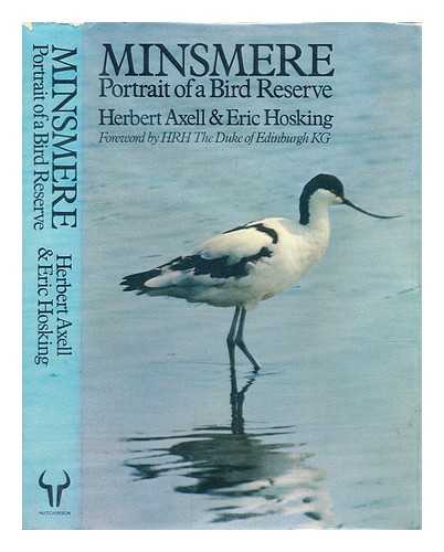 Axell, Herbert - Minsmere : portrait of a bird reserve