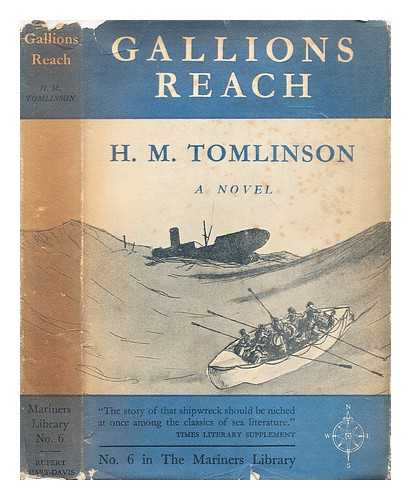 Tomlinson, H.M. (Henry Major) (1873-1958) - Gallions reach : a romance