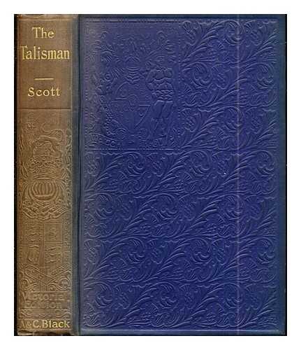 Scott, Walter (1771-1832) - The talisman: a tale of the crusaders and the chronicles of the Canongate by Sir Walter Scott