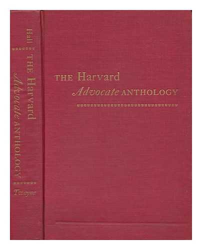 HALL, DONALD (1928-) ED. - The Harvard Advocate Anthology / Edited by Donald Hall