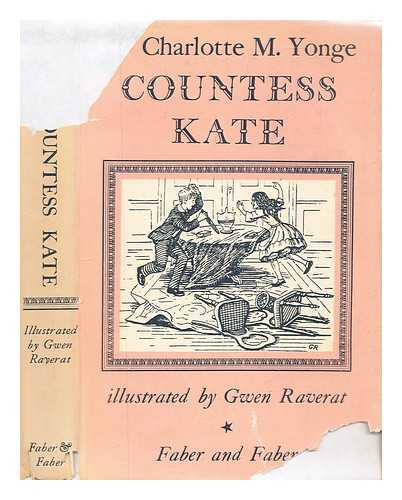 Yonge, Charlotte Mary (1823-1901) - Countess Kate