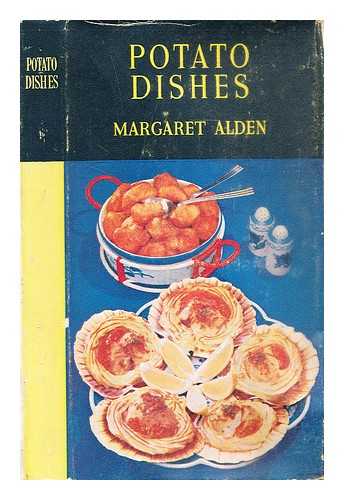 Alden, Margaret - Potato dishes