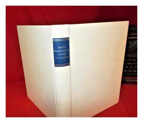 Rhodes, Dennis E - Essays in honour of Victor Scholderer / edited by Dennis E. Rhodes