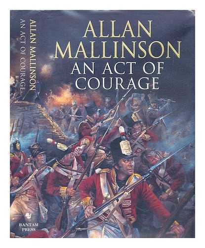 Mallinson, Allan - An act of courage