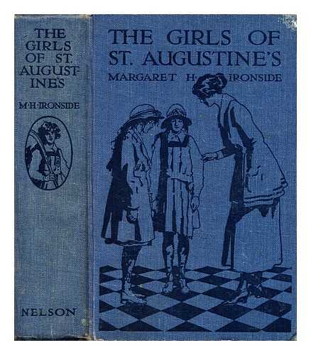 Ironside, Margaret H. (Margaret Hunter) - The girls of St. Augustine's : a public school story for girls