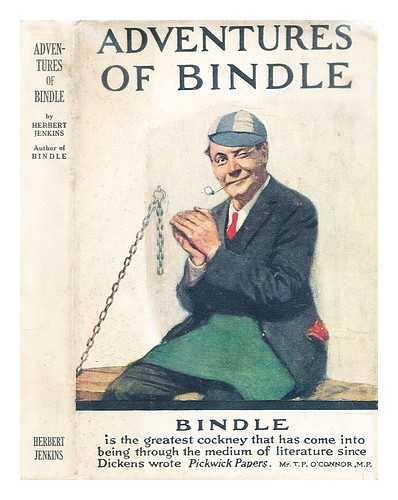 Jenkins, Herbert George (1876-1923) - Adventures of Bindle