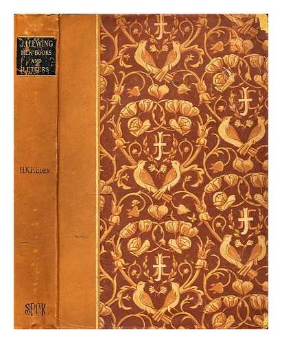 Eden, Horatia K. F. Gatty - Juliana Horatia Ewing and her books