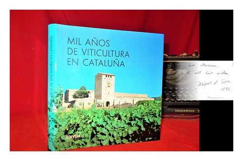 Edivisa - Mil aos de viticultura en Catalua