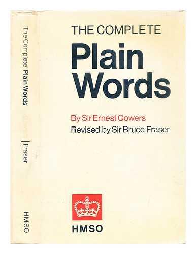 Gowers, Ernest (1880-1966) - The complete plain words