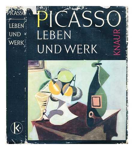 Elgar, Frank. Maillard, Robert - Picasso : sein werk von Frank Elgar / sein leben von Robert Maillard