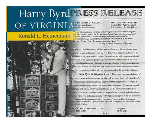 HEINEMANN, RONALD L. - Harry Byrd of Virginia