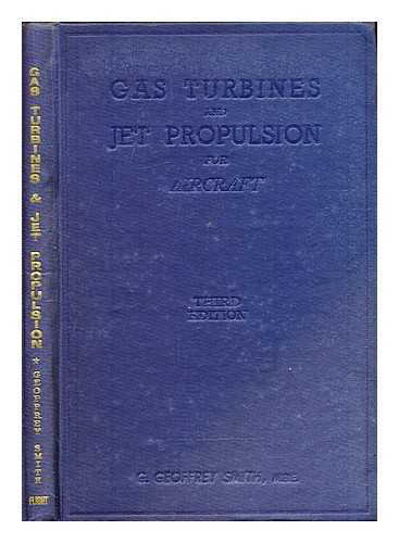 Smith, George Geoffrey (1885-1951) - Gas turbines and jet propulsion for aircraft
