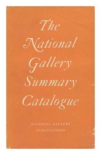 NATIONAL GALLERY (LONDON) - The National Gallery Summary Catalogue