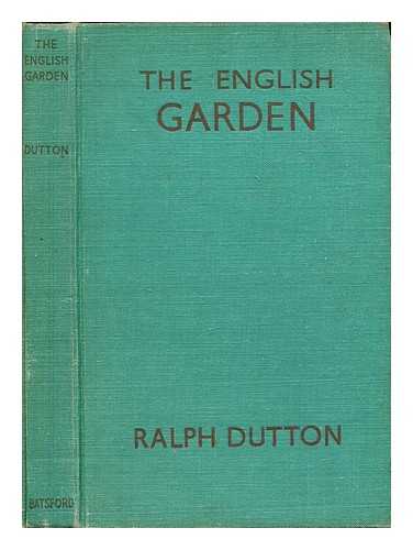 Dutton, Ralph - The English garden
