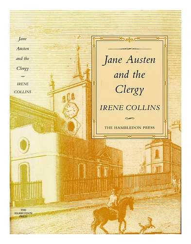 Collins, Irene - Jane Austen and the clergy