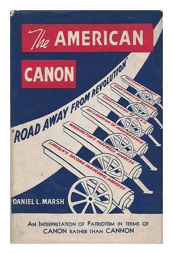 MARSH, DANIEL LASH (1880-1968) - The American Canon