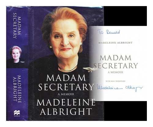 Albright, Madeleine - Madam Secretary : a memoir