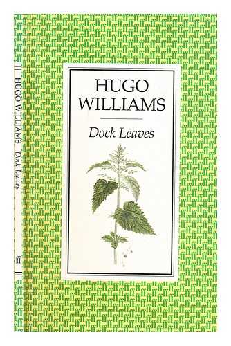 Williams, Hugo - Dock leaves